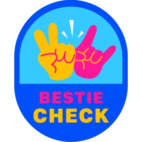 Bestie Check